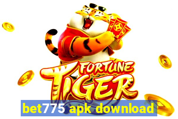 bet775 apk download